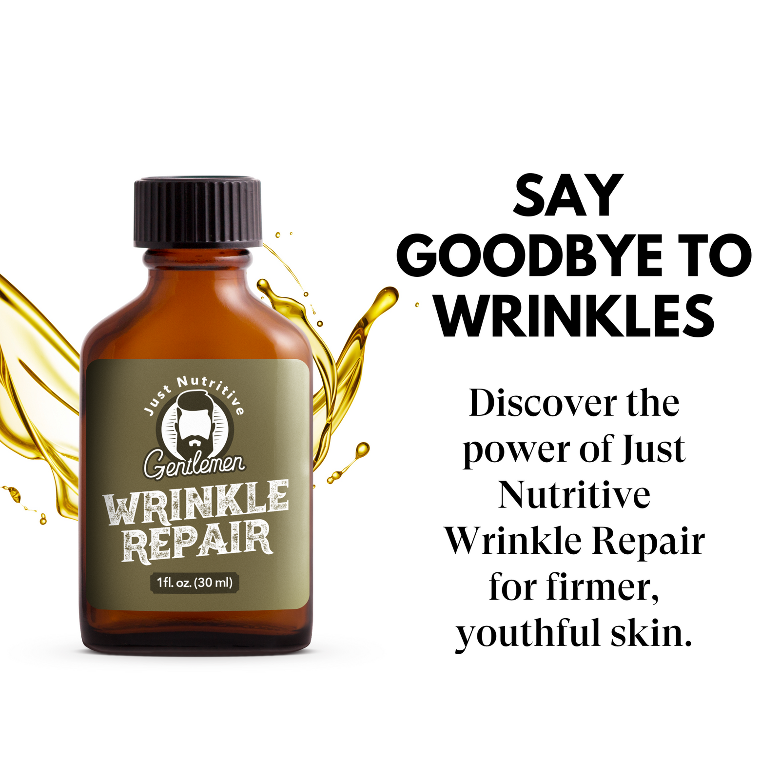 Brown bottle of Just Nutritive Wrinkle Repair with droplets and text on a white background