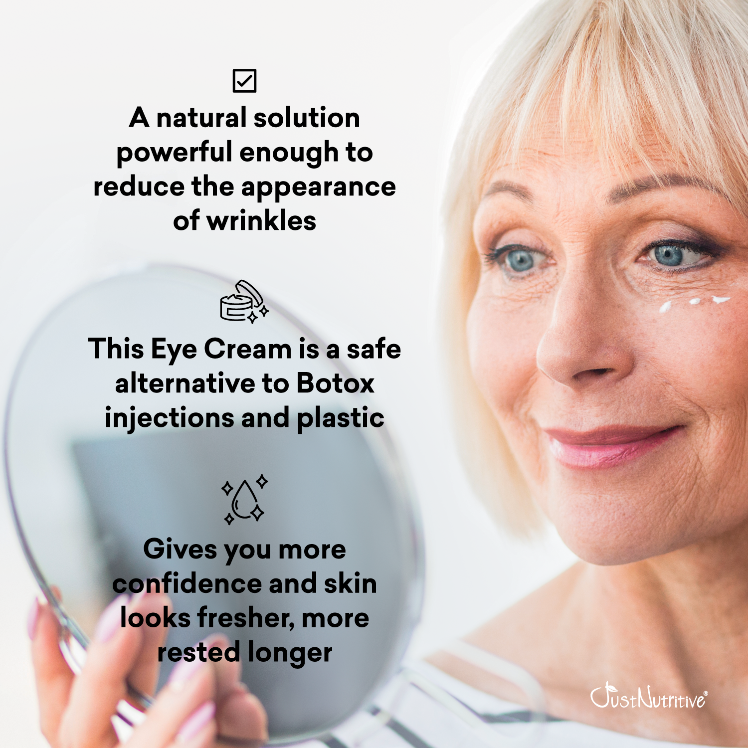 Woman holding a mirror with text about eye cream benefits