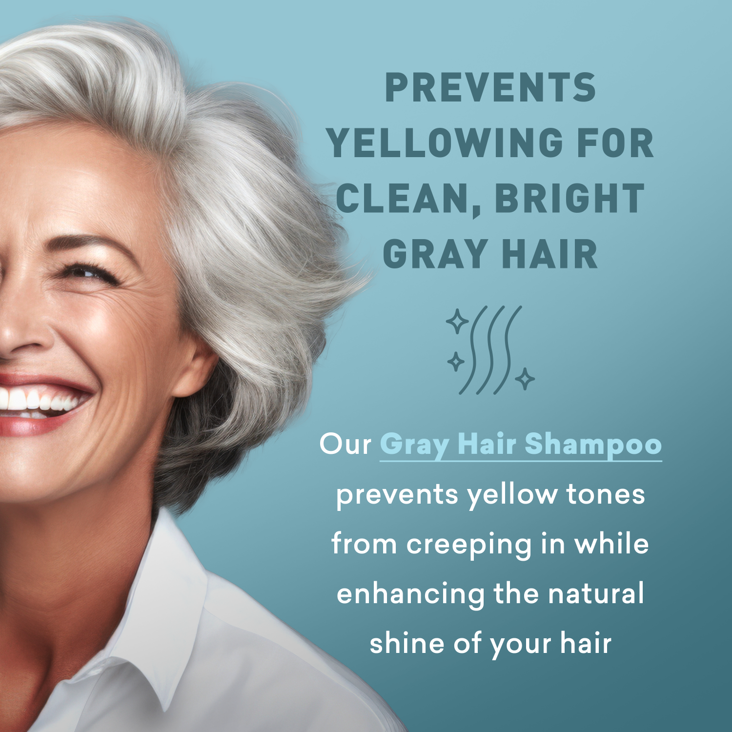 Advertisement for gray hair shampoo showing a woman with gray hair and text about preventing yellowing.