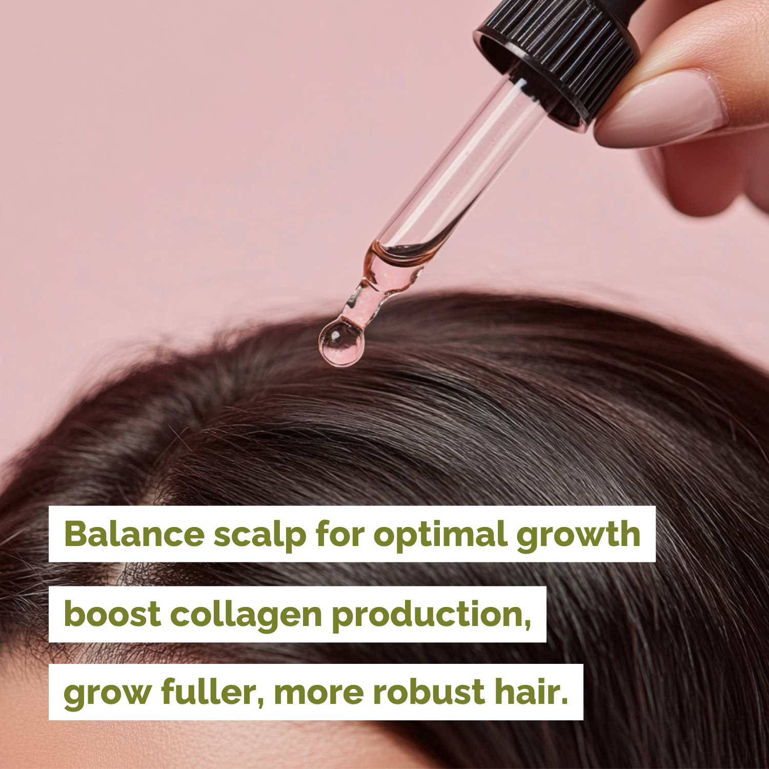 Hand holding a dropper with a liquid over hair, text about scalp balance and hair growth.