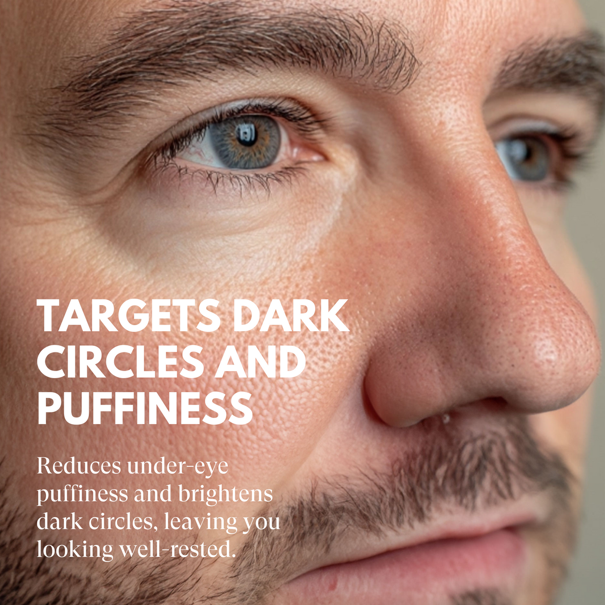 Close-up of a man's eye with text highlighting skincare benefits