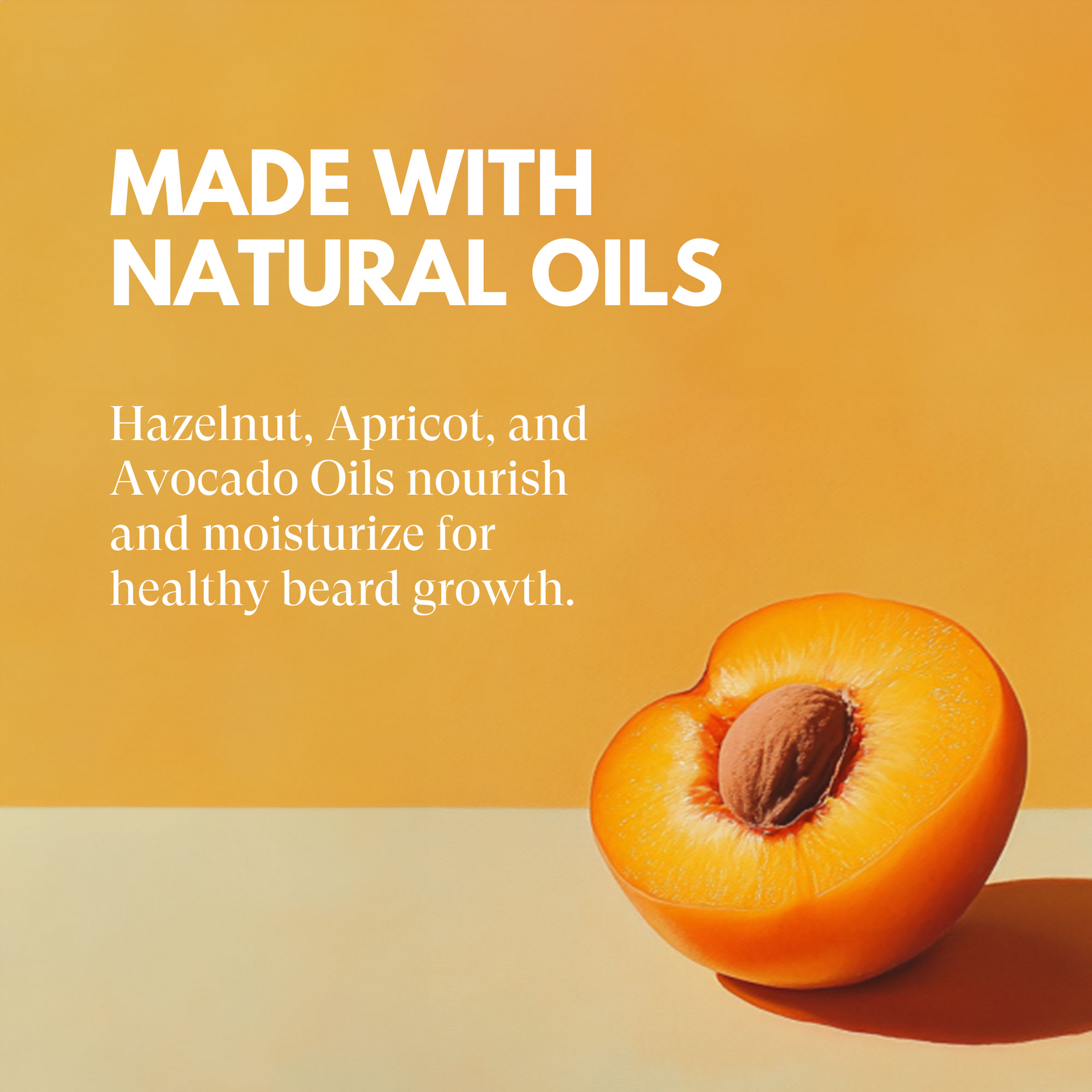 Half-cut apricot on a yellow background with text about natural oils for beard growth.