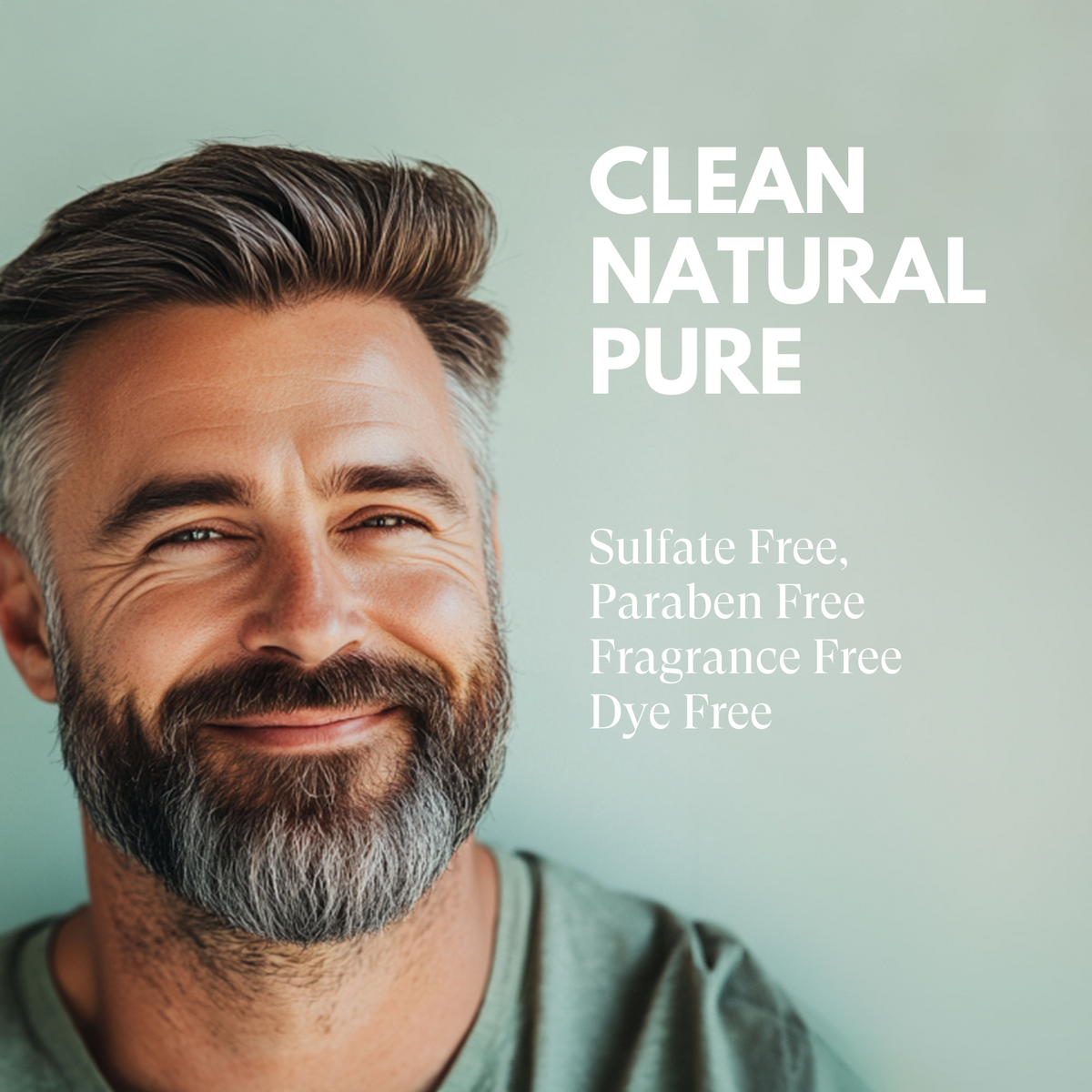Man with a beard smiling against a light green background with 'Clean Natural Pure' text.