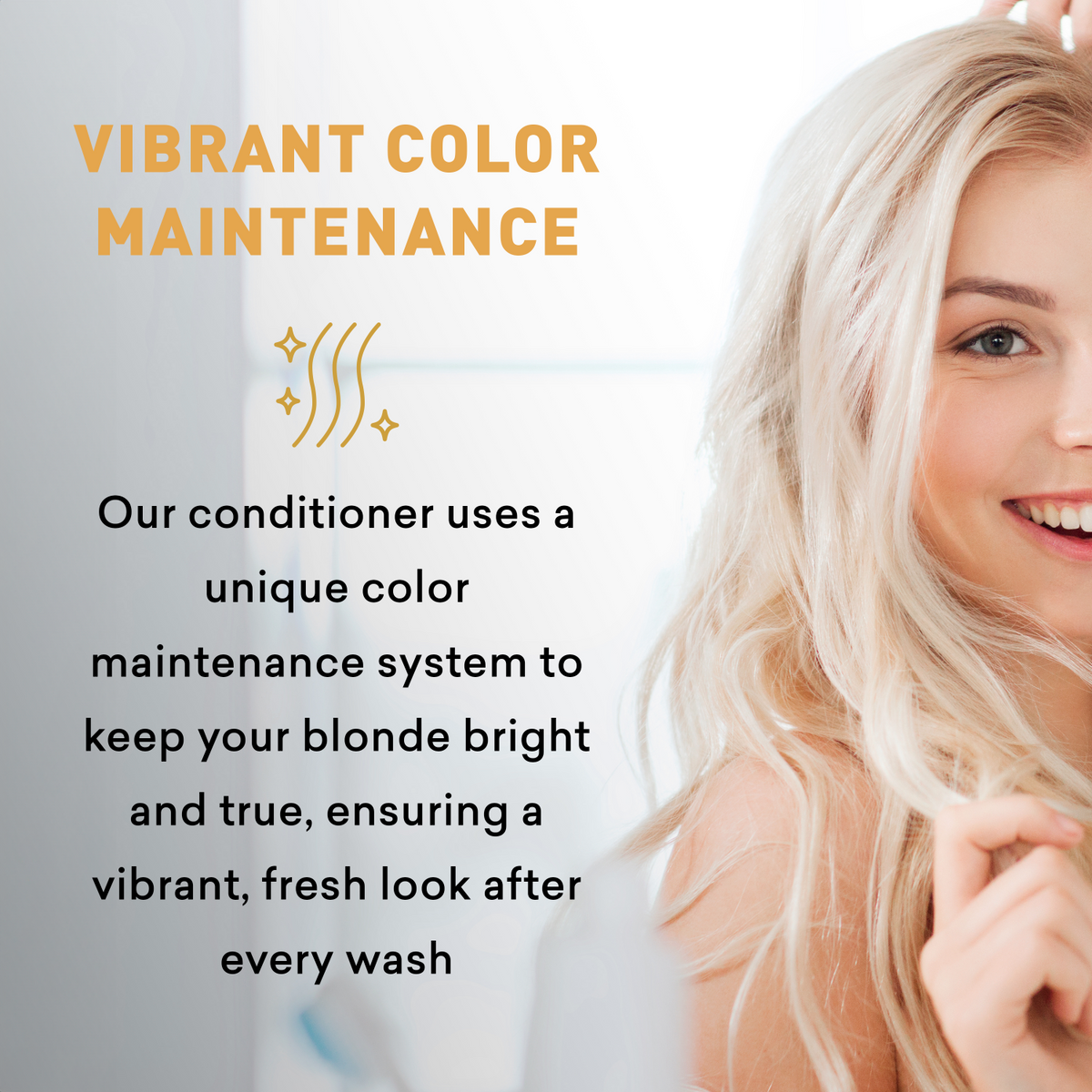 Woman with blonde hair and text about vibrant color maintenance for blonde hair.