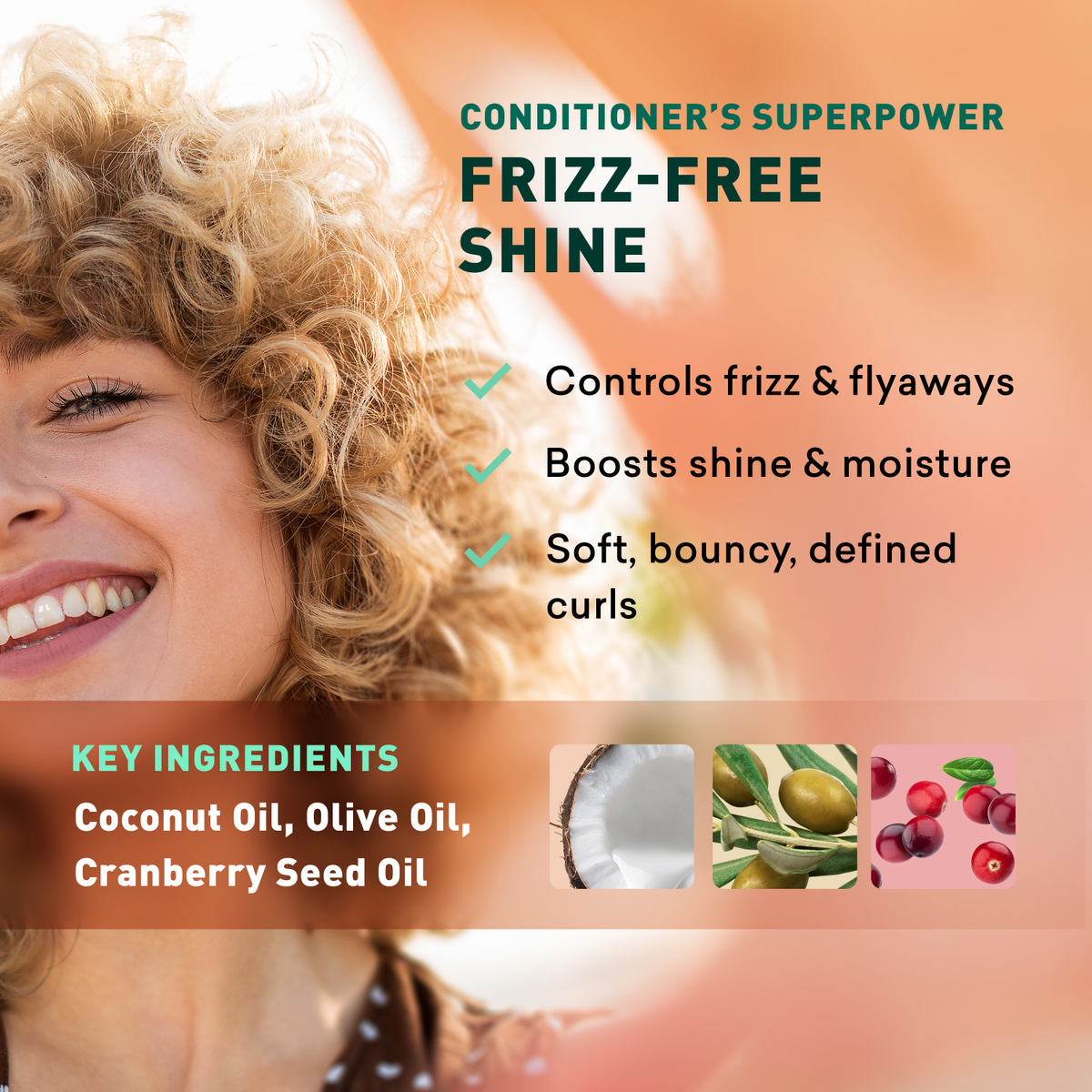 Advertisement for a conditioner with a woman smiling and text highlighting its benefits and key ingredients.