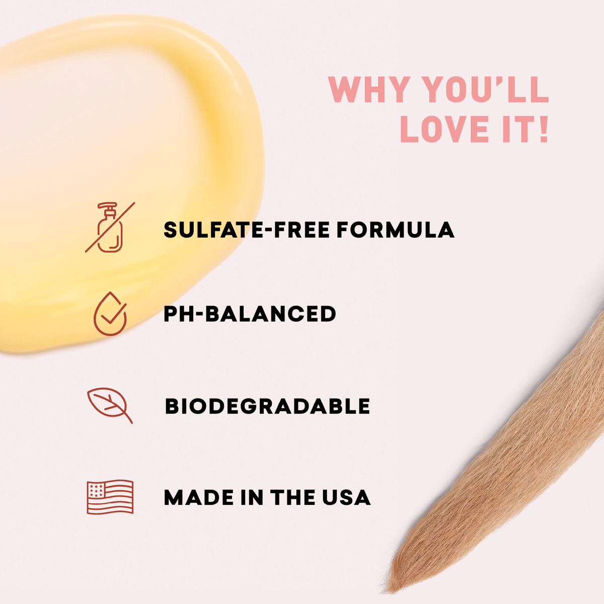 Product with features listed as 'Sulfate-Free Formula', 'PH-Balanced', 'Biodegradable', and 'Made in the USA' on a white background.