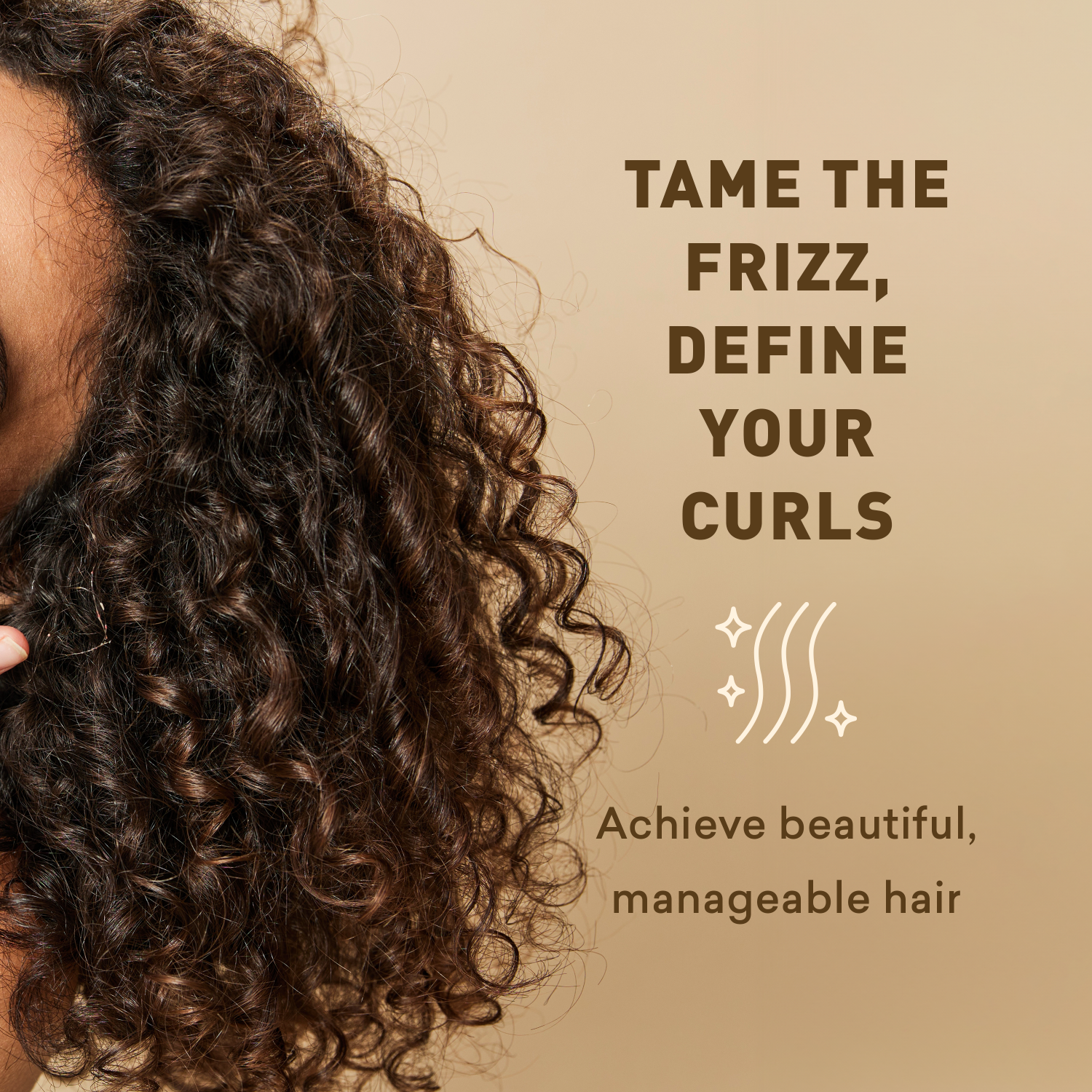 Text 'Tame the Frizz, Define Your Curls' with a person with curly hair on a beige background