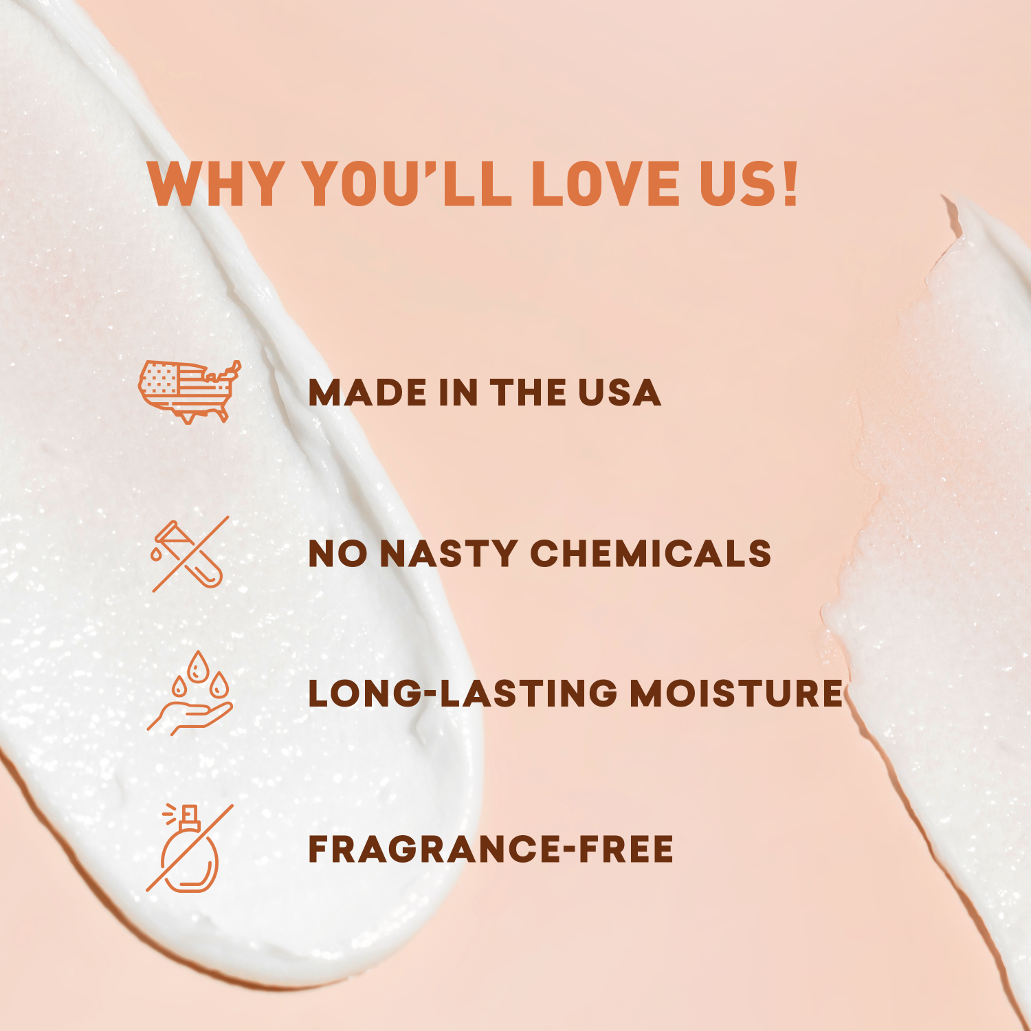 Product packaging with text highlighting features like 'Made in the USA', 'No nasty chemicals', 'Long-lasting moisture', and 'Fragrance-free' on a peach background.