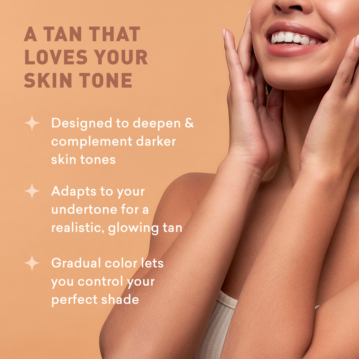 Person with a tan on a brown background with text about skin care product features.
