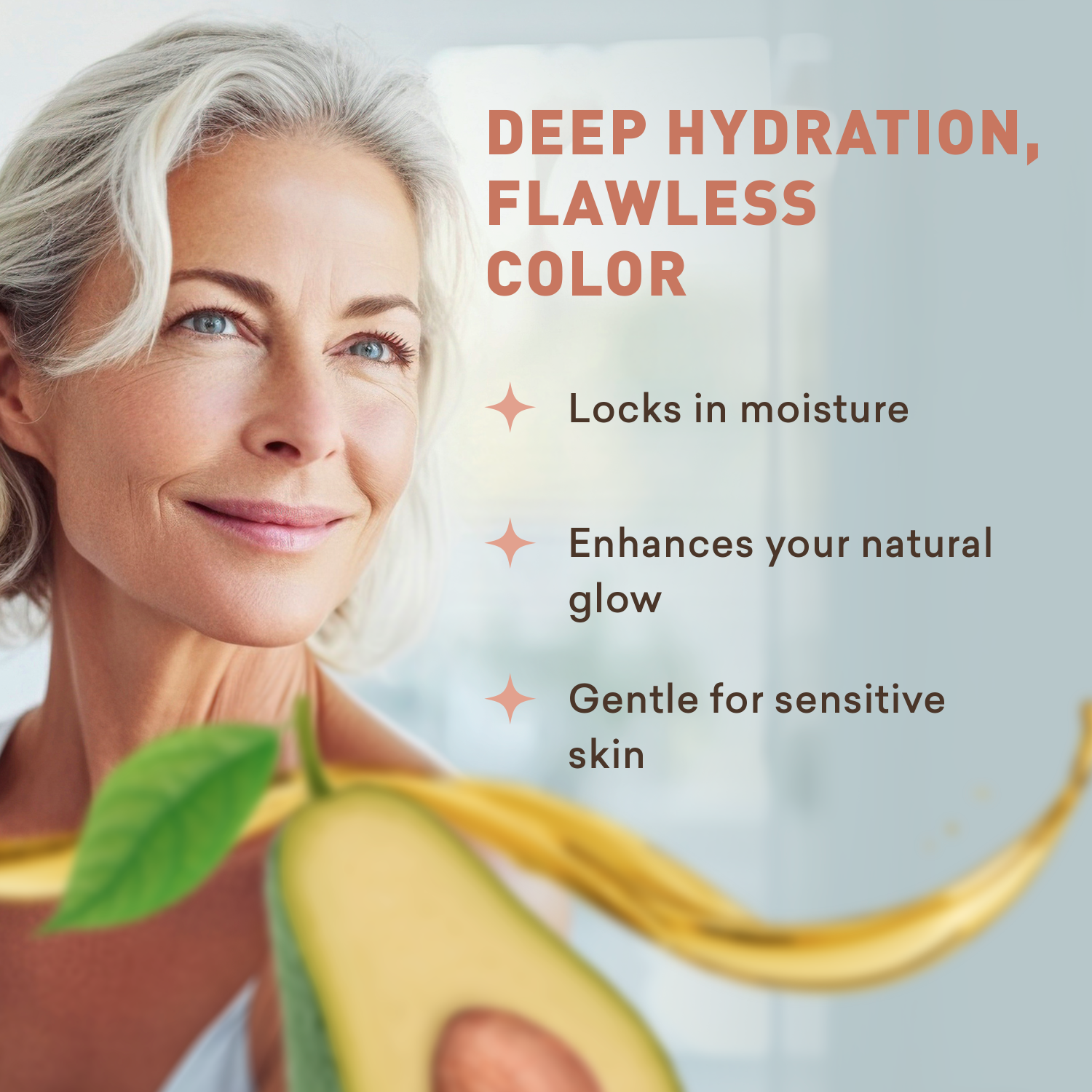 Woman with gray hair and blue eyes, with an avocado and text about deep hydration and flawless color.