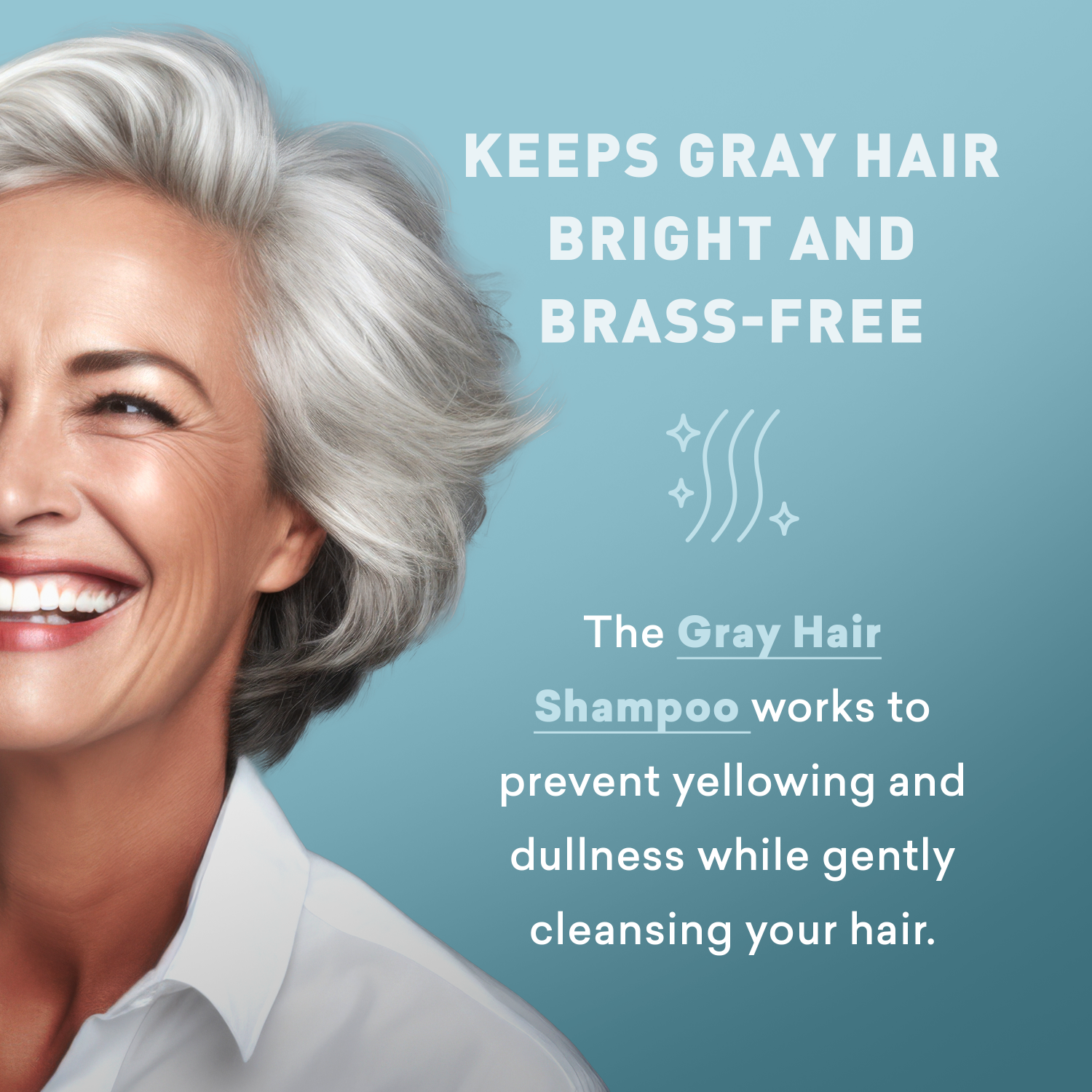 Advertisement for gray hair shampoo showing a woman with gray hair against a blue background.